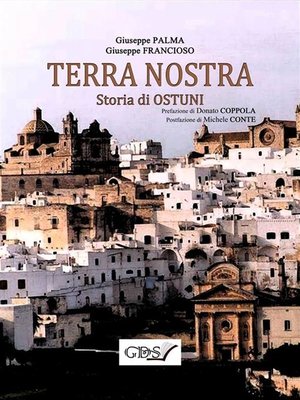 cover image of TERRA NOSTRA. Storia di Ostuni